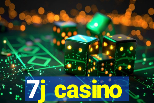 7j casino